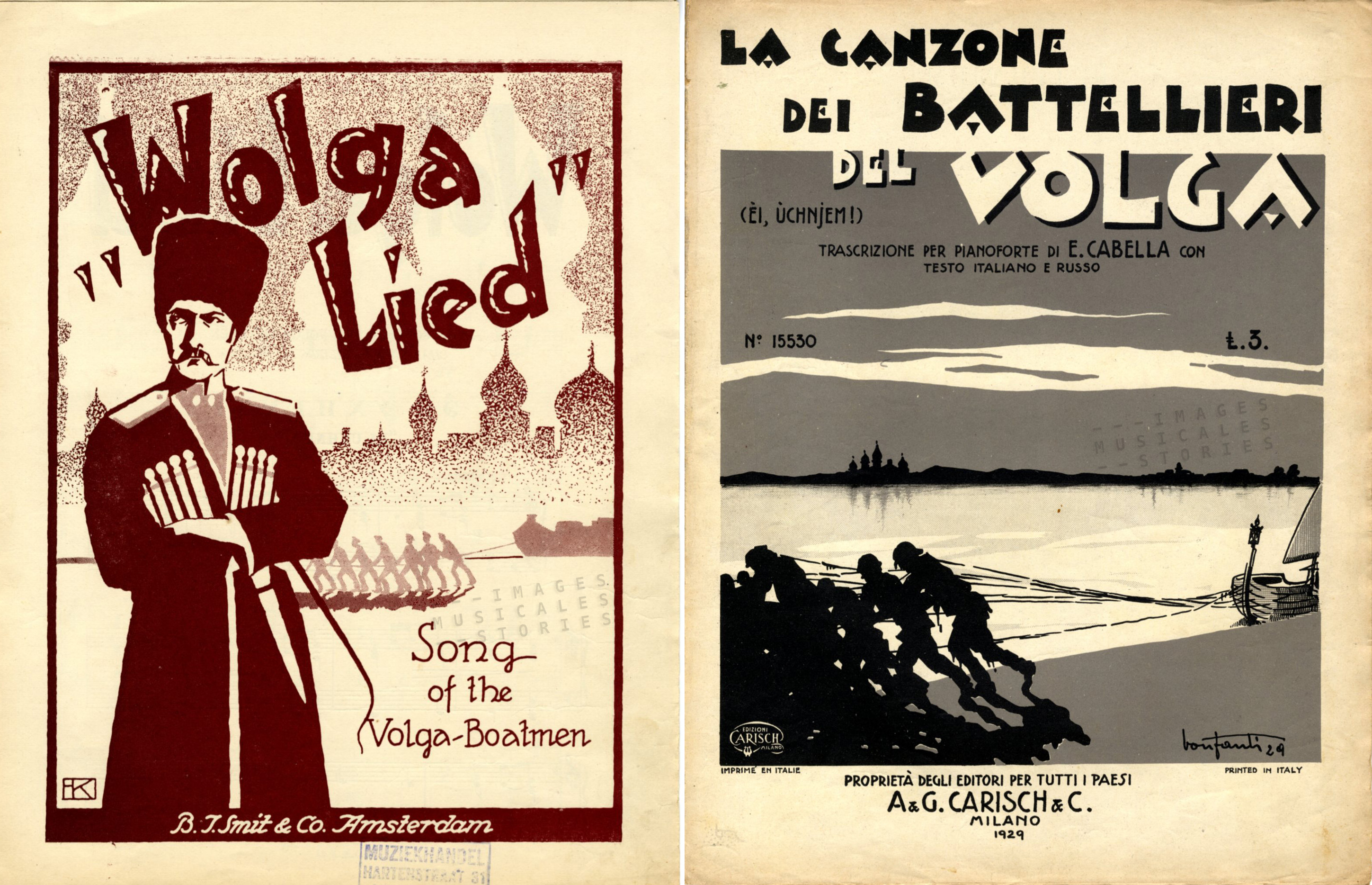 Two-Sheet-Music covers: Left: 'Wolga Lied' published by B. J. Smit & Co (Amsterdam, s.d.) illustration signed F.K. Right: 'La Canzone dei Batellieri del Volga', published by A. & G. Carisch & C. (Milano, 1929), illustrated by Bonfanti.